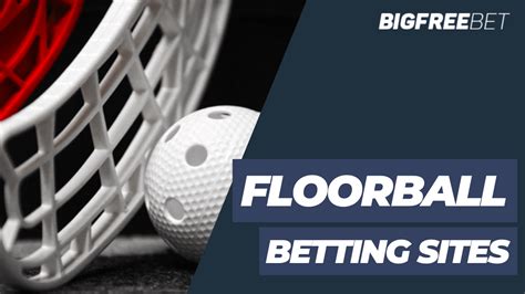 floorball betting bonuses